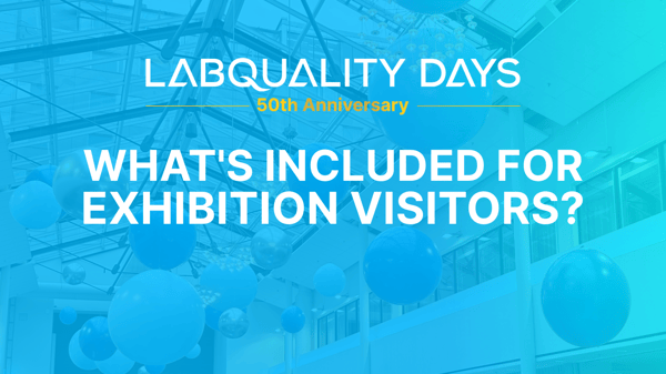 Join Labquality Days 2026 as an Exhibition Visitor